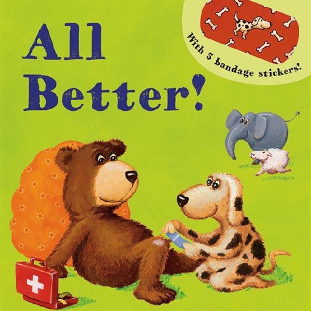 All Better! by Kane Miller Books (includes bandage stickers) New Sealed Book